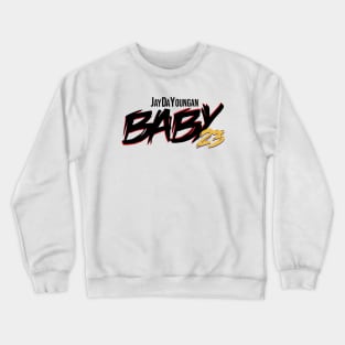 BABY23 1 Crewneck Sweatshirt